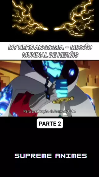 my hero academia missão mundial de heróis filme completo dublado